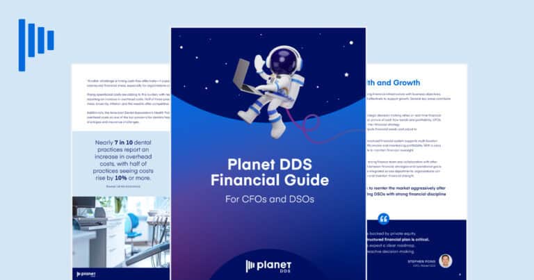 Planet DDS Financial Guide for CFOs and DSOs - Planet DDS