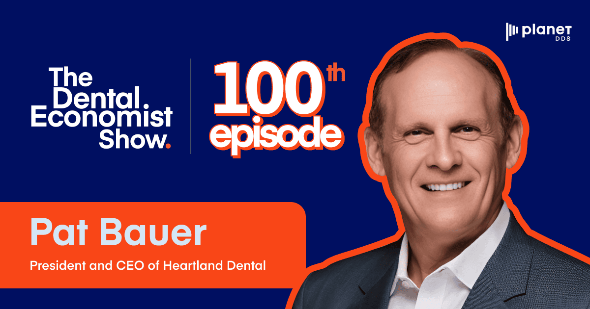 The 100th Episode: Pat Bauer on Why Ethical Dentistry Leadership Changes Everything