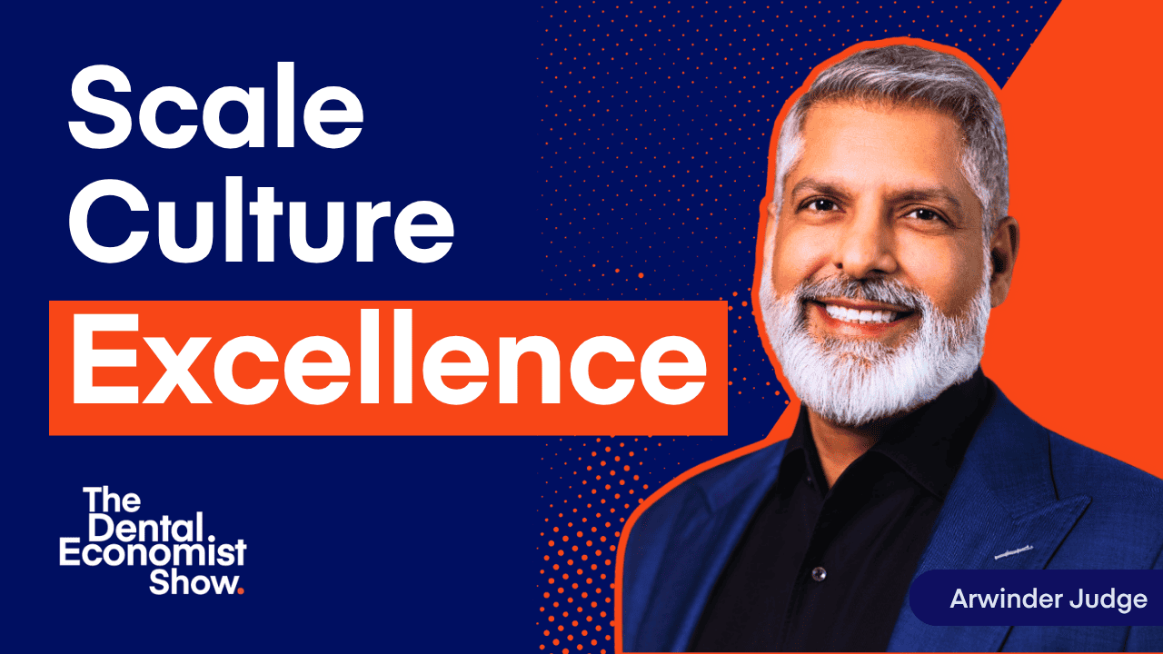 Dr. Arwinder Judge on Developing Doctors and Driving Clinical Excellence Across Aspen Dental