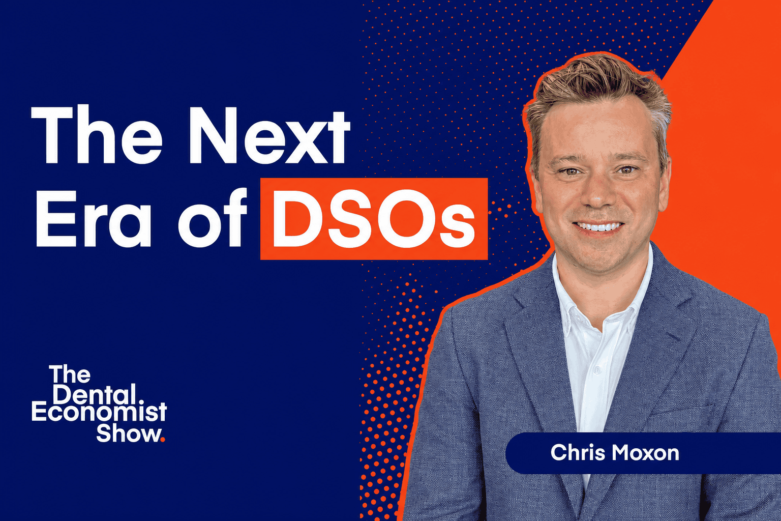 Chris Moxon on How BCG Sees the Future of the DSO Market