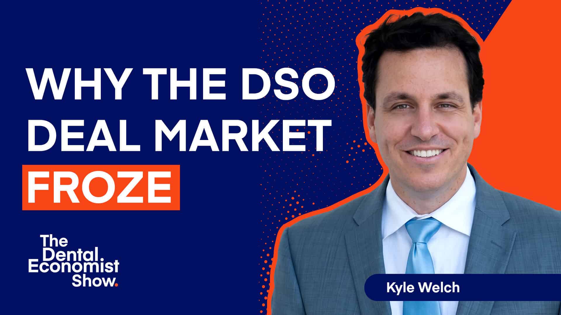 Kyle Welch DSO Deal Market