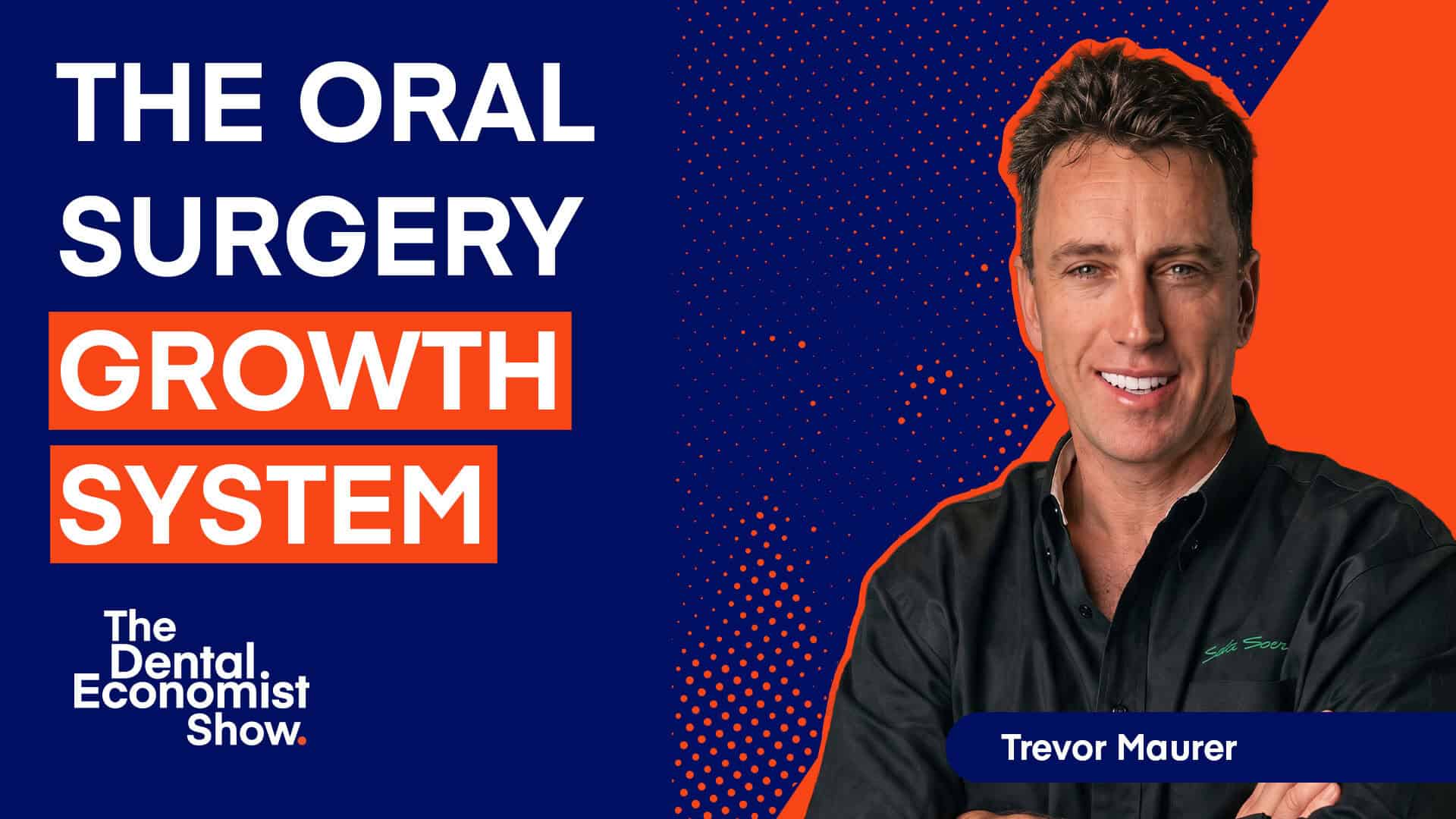 Trevor Maurer on Oral Surgery